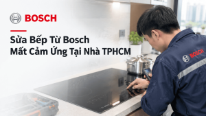 Sửa bếp từ Bosch mất cảm ứng tại nhà TPHCM